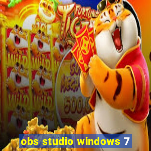 obs studio windows 7